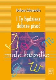 I Ty będziesz dobrze pisać