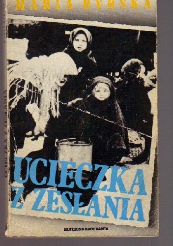 Ucieczka z zesłania