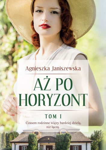 Aż po horyzont. Tom I