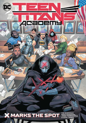 Teen Titans Academy: X Marks the Spot