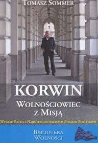 Korwin - wolnościowiec z misją