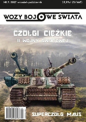 Wozy bojowe świata. Czołgi ciężkie II wojny światowej