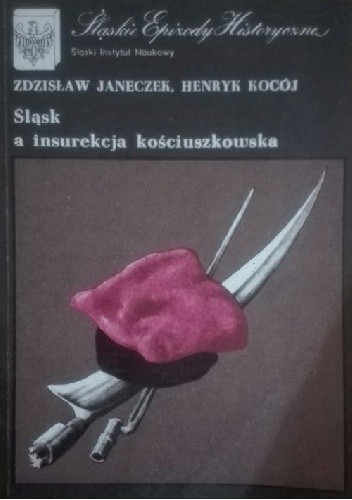 Śląsk a insurekcja kościuszkowska