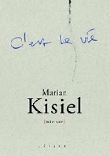 C'est la vie [wiersze]
