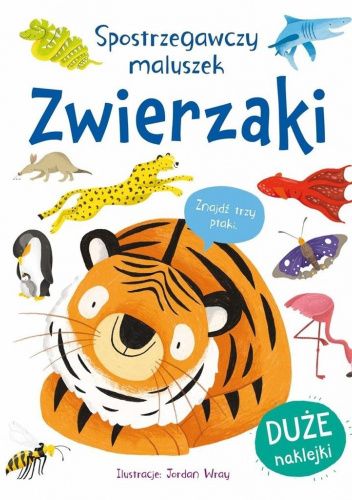 Spostrzegawczy maluszek. Zwierzaki