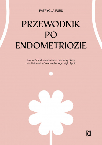 Przewodnik po endometriozie