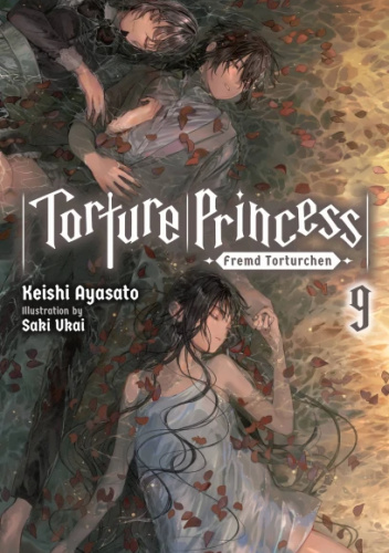 Torture Princess: Fremd Torturchen, Vol. 9 (light novel)