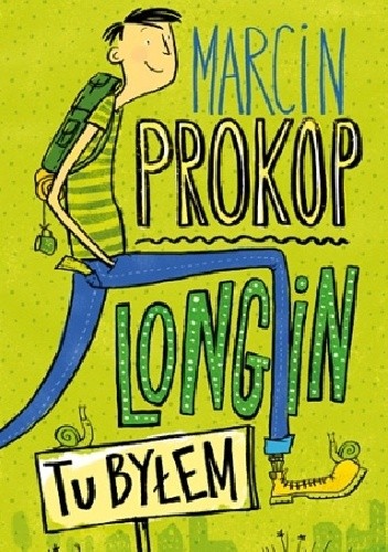 Longin. Tu byłem