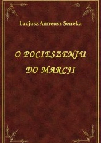 O pocieszeniu do Marcji