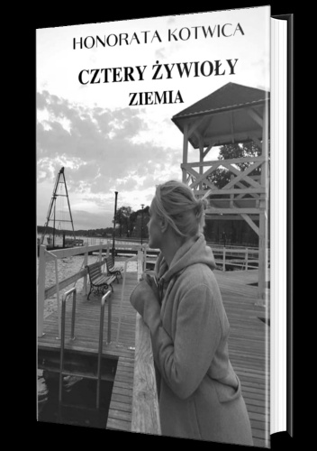 CZTERY ŻYWIOŁY. ZIEMIA