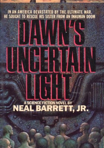 Dawn's Uncertain Light