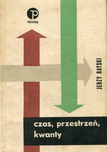 Czas, przestrzeń, kwanty
