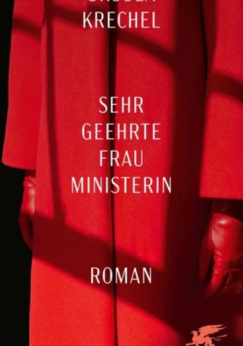 Sehr geehrte Frau Ministerin