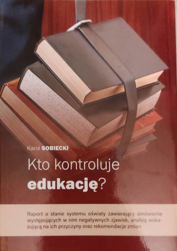 Kto kontroluje edukację?