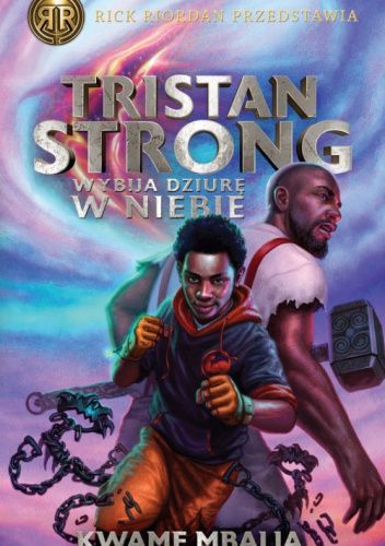 Tristan Strong wybija dziurę w niebie