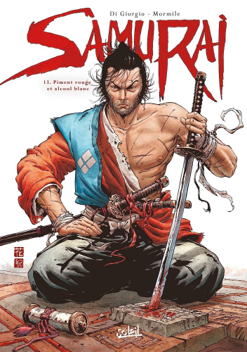Samurai, T.13 - Piment rouge et alcool blanc