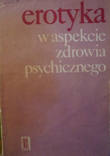 Erotyka w aspekcie zdrowia psychicznego