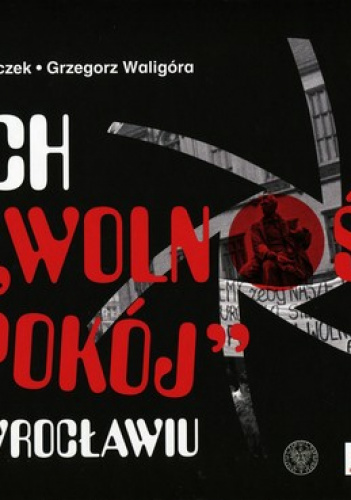 Ruch Wolność i Pokój we Wrocławiu