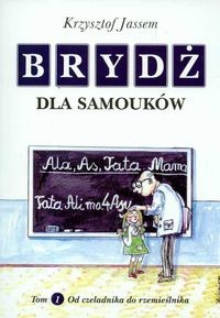 Brydż dla samouków tom 1