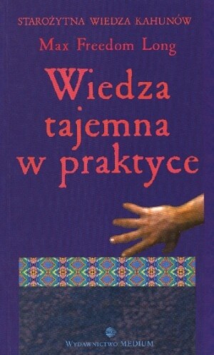 Wiedza tajemna w praktyce