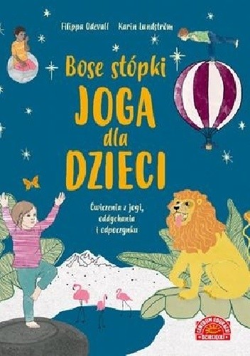 Bose stópki. Joga dla dzieci. Ćwiczenia z jogi, oddychania i odpoczynku