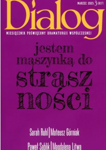 Dialog, nr 3 (817)/marzec 2025