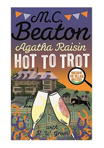 Agatha Raisin: Hot to Trot