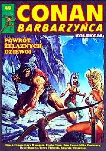 Conan Barbarzyńca. Tom 49 - Powrót Żelaznych Dziewoi