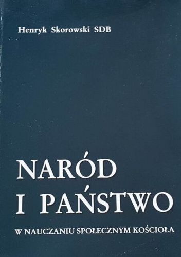 Naród i państwo w nauczaniu społecznym Kościoła