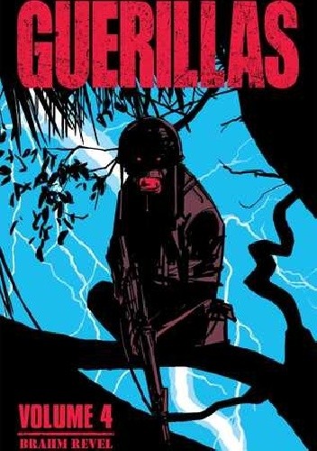 Guerillas Vol.4