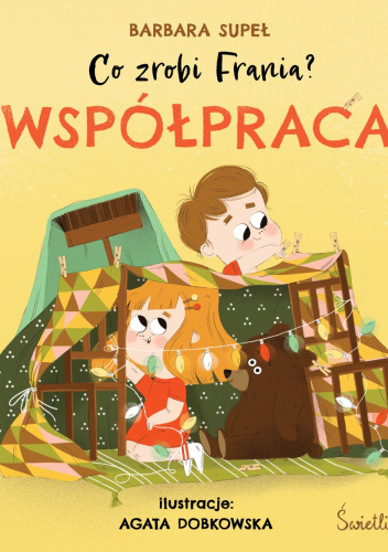 Co zrobi Frania? Współpraca