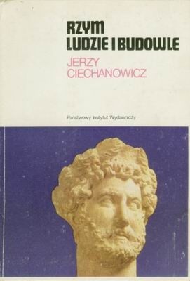 Rzym. Ludzie i budowle