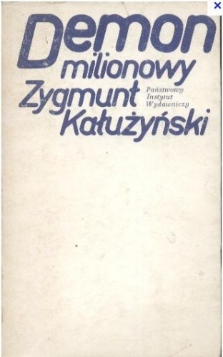 Demon milionowy. Mity, obsesje, wizje dla mas