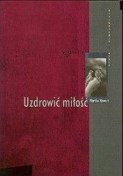 Uzdrowić miłość