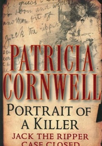 Portrait of a Killer: Jack the Ripper—Case Closed
