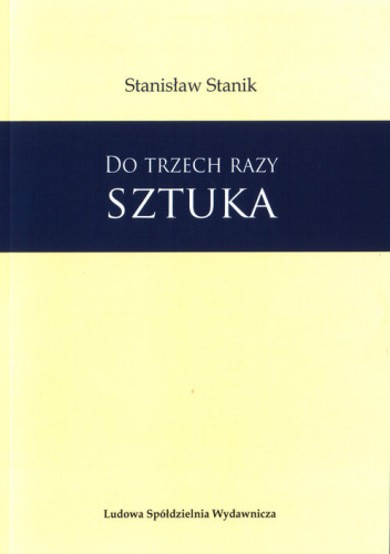 Do trzech razy sztuka