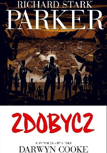 Parker #3:  Zdobycz