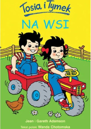 Tosia i Tymek na wsi