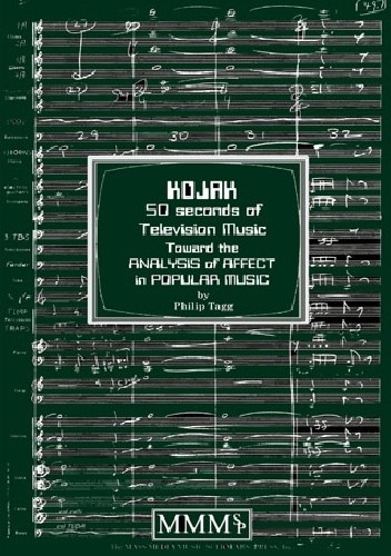 Kojak: 50 Seconds of Television Music. Towards the Analysis of Affect in Popular Music