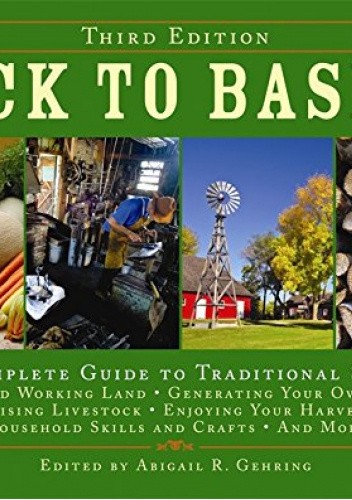 Back to Basics: A Complete Guide to Traditional Skills