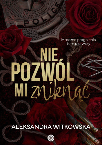 Nie pozwól mi zniknąć