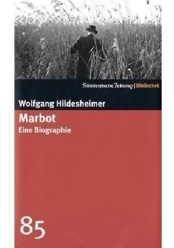 Marbot. Eine Biographie