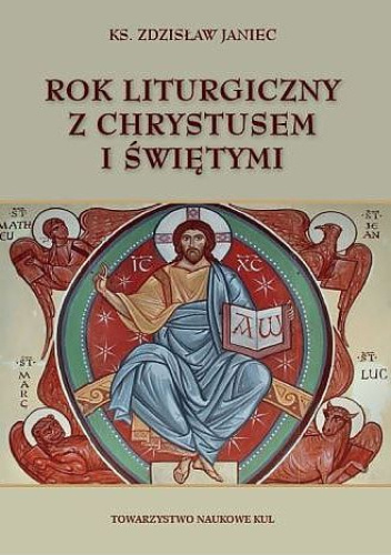 Rok liturgiczny z Chrystusem i świętymi