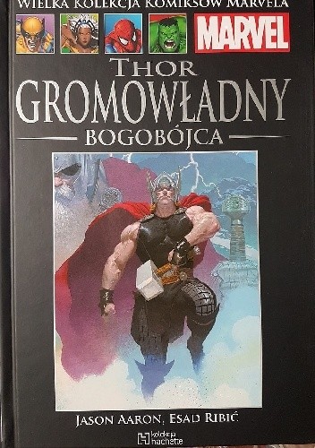 Thor Gromowładny: Bogobójca