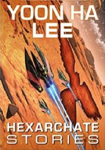 Hexarchate Stories