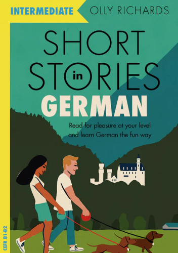 Short Stories in German for Intermediate Learners