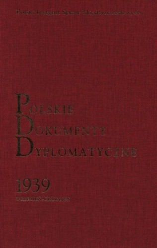 Polskie Dokumenty Dyplomatyczne 1939 (wrzesień-grudzień)