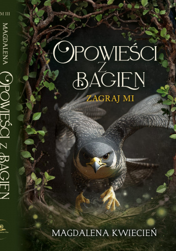 Opowieści z Bagien. Zagraj mi