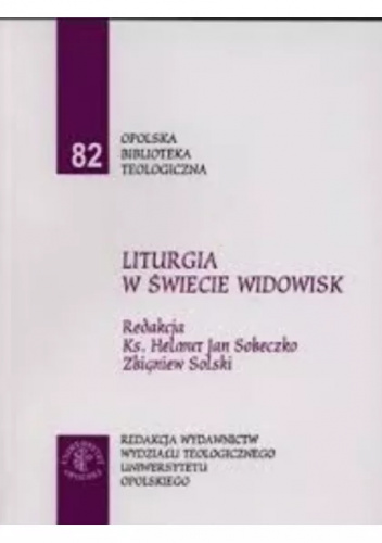 Liturgia w świecie widowisk