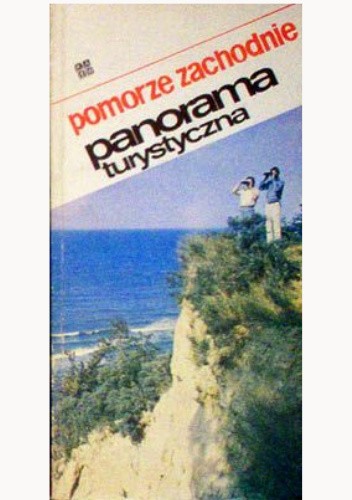 Pomorze Zachodnie: panorama turystyczna